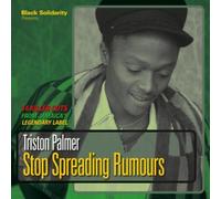 Triston Palmer Black Solidarity Presents Stop Spreading Rumours (Vinyl LP)