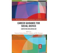 Tristram Hooley Career Guidance for Social Justice (Tascabile)