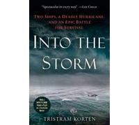 Tristram Korten Into the Storm (Tascabile)