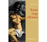 Trisulti luogo dell'anima