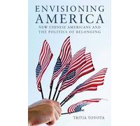 Tritia Toyota Envisioning America (Copertina rigida) Asian America