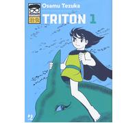 Triton. Vol. 1 - Tezuka Osamu