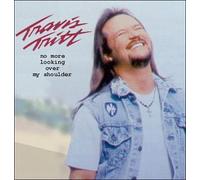 Tritt, Travis - No More Looking Over My Should