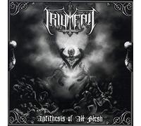 TRIUMFALL - ANTITHESIS OF ALL FLESH