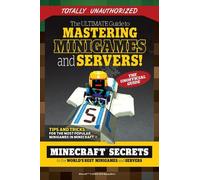 Triumph Books The Ultimate Guide to Mastering Minigames and Servers (Tascabile)