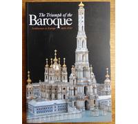 Triumph of the Baroque Architecture In Europe 1600 - 1750