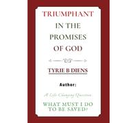 Triumphant in the Promises of God