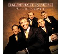 Triumphant Quartet You Gotta Love It (CD)