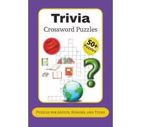 Trivia Crossword Puzzles: Crossword Puzzles with Easy-to-Read Print about Trivia | 6x9 inches, 120 pages | 60 Puzzles … Gift for Vacations, Holidays, and Relaxation