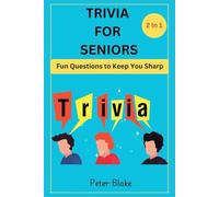 Trivia For Seniors: Fun Questions to Keep you Sharp- 2in 1