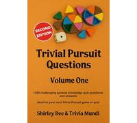 Trivial Pursuit Questions Volume One: 1200 challenging general knowledge questions and answers