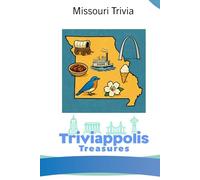 Triviappolis Treasures - Missouri: Missouri Trivia