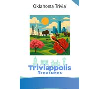 Triviappolis Treasures - Oklahoma: Oklahoma