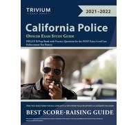 Trivium California Police Officer Exam Study Guide (Tascabile)