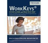 Trivium Exam Prep Te WorkKeys Study Guide and Practice Test Questio (Tascabile)