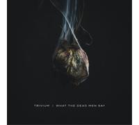 Trivium What the Dead Men Say (Vinyl LP) 12" Album