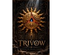 TRIVOW: Three Vows Two Lives One Memory That Lies