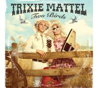 Trixie Mattel Two Birds/One Stone (CD) Album