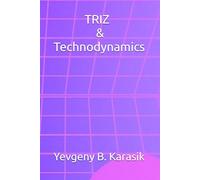 TRIZ & Technodynamics