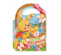 Trötsch Ostermalbuch Körbchen: Malbuch Beschäftigungsbuch Ausmalbuch