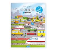 TRÖTSCH - Stickerbuch Mein großes Stickerbuch Fahrzeuge