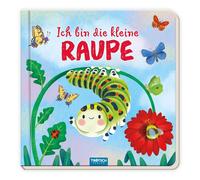 Trötsch Ve Trötsch Pappenbuch mit Reimen Ich bin die kleine Rau (Tascabile)