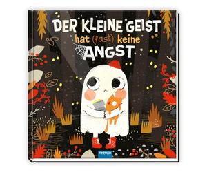 Trötsch Vorlesebuch Der kleine Geist hat (fast) keine Angst: Vorlesebuch Kinderbuch Geschichtenbuch (Halloween)