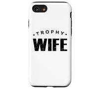 Trofeo Moglie, Festa della mamma, Anniversario divertente, Mogli Custodia per iPhone SE (2020) / 7/8