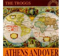Troggs - Athens Andover