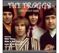 Troggs - Greatest Hits