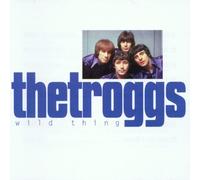 Troggs,the - Wild Thing