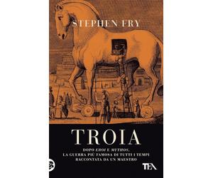 Troia [Paperback] [May 31, 2024] Fry, Stephen; Postiglione, Enrico; Ghidoni, Mau