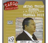Troilo, Anibal - Amor Y Tango