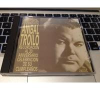 Troilo, Anibal - and His Orquesta