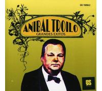 Troilo Anibal - Grandes Exitos
