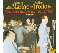 Troilo/Marino - Cuando Tallan Los Recuerdos