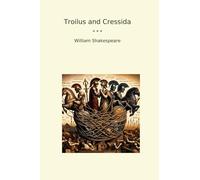 Troilus and Cressida