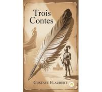 Trois Contes