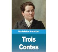 Trois Contes