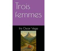 Trois femmes
