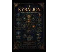 Trois Initiés Le Kybalion (Tascabile)