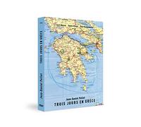 Trois jours en grèce