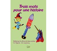 Trois mots pour une histoire