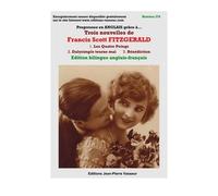 Trois Nouvelles de Francis Scott Fitzgerald: 1. Les Quatre Poings 2. Dalyrimple tourne mal 3. Bénédiction
