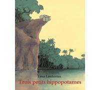Trois petits hippopotames