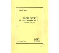 Trois pieces Pour Une musique de nuit
