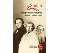 Trois Poetes De Leur Vie. Stendhal, Casanova, Tolstoi