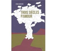 Trois siècles d'amour