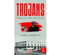 Trojans: Ankara’da ABD Ajan Okulu