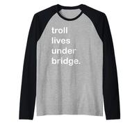 Troll Vive sotto Il Ponte Maglia con Maniche Raglan